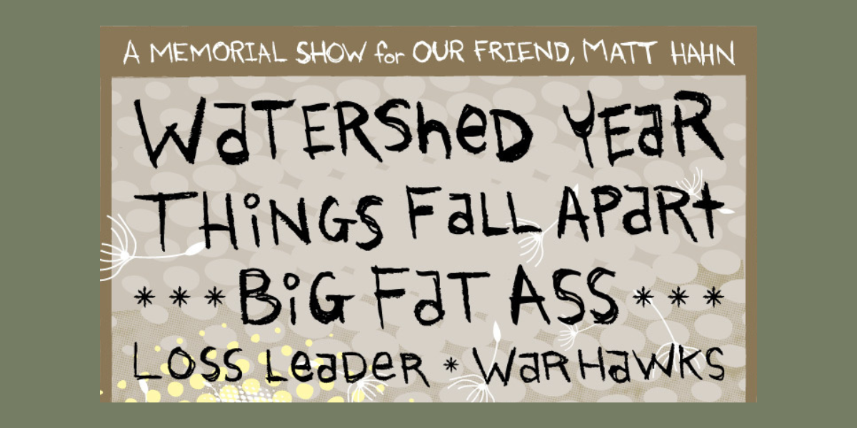 Matt Hahn Memorial Show at High Noon Saloon | Madison, Wisconsin on October 11, 2026